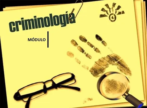 Técnico en Criminología Módulo 1